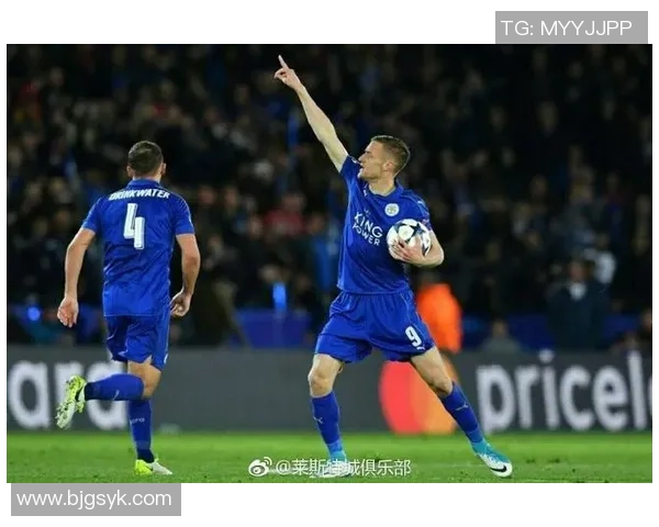 莱斯特城与马德里竞技的巅峰对决谁能在欧战中笑到最后